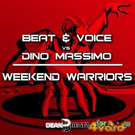 Beat & Voice vs. Dino Massimo - Weekend Warriors (2022)