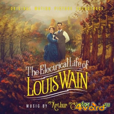 Arthur Sharpe - The Electrical Life Of Louis Wain (Original Motional Picture Soundtrack) (2022)