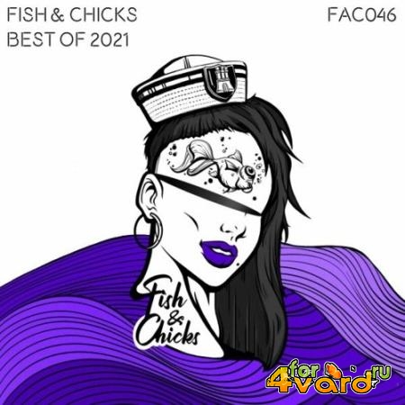 Best of Fish & Chicks 2021 (2022)