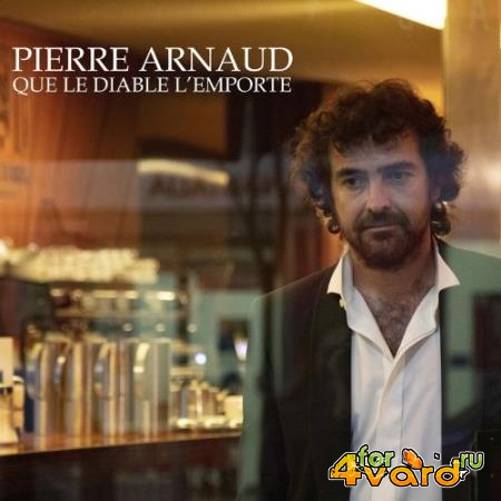 Pierre Arnaud - Que Le Diable L'emporte (2021)