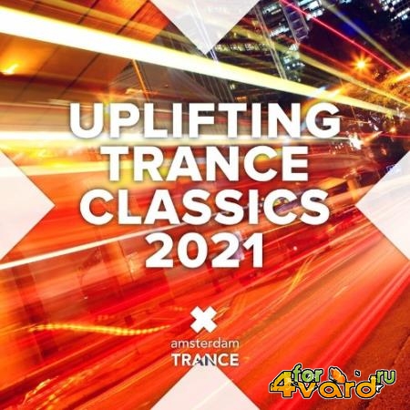Uplifting Trance Classics 2021 (2022)