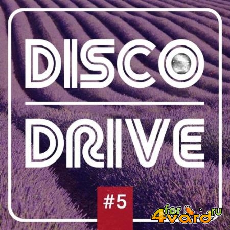 Disco Drive #5 (2022)