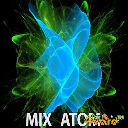 Mix Atom - Transferring (2022)