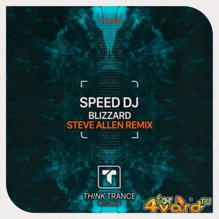 Speed DJ - Blizzard (Steve Allen Remix) (2022)