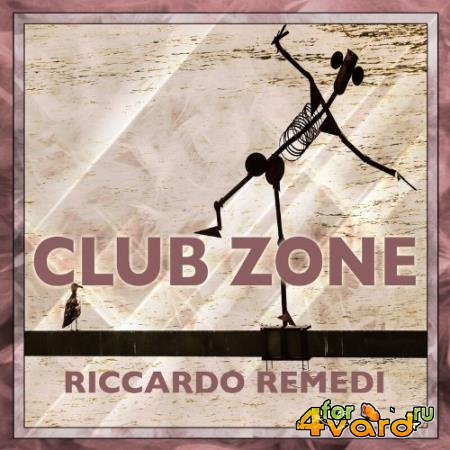 Riccardo Remedi - Club Zone (2022)