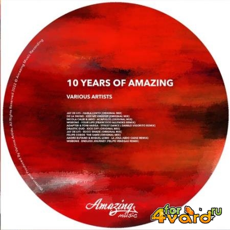 10 Years of Amazing (2022)