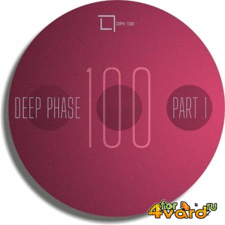 Deep Phase 100 Part 01 (2022)