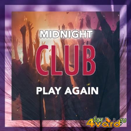 Play Again - Midnight Club (2022)