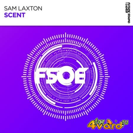 Sam Laxton - Scent (2022)