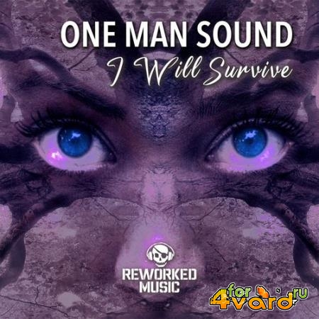 One Man Sound - I Will Survive (2022)