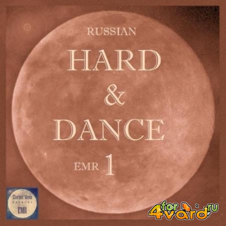 Russian Hard & Dance EMR Vol. 1 (2022)