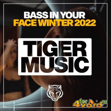 Bass In Your Face Winter 2022 (2022)