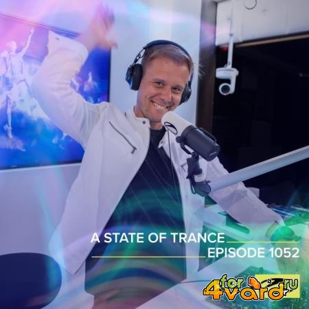 Armin van Buuren - A State of Trance 1052 (2022-01-20)