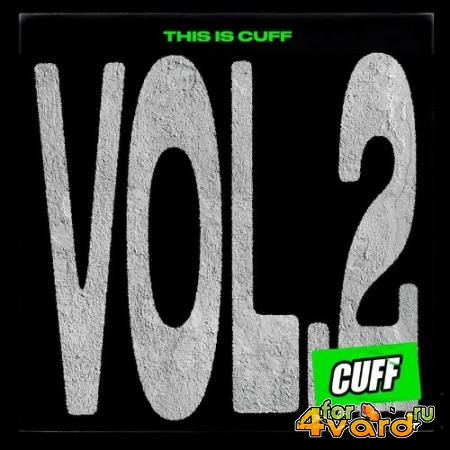 This Is CUFF, Vol. 2 (2022)