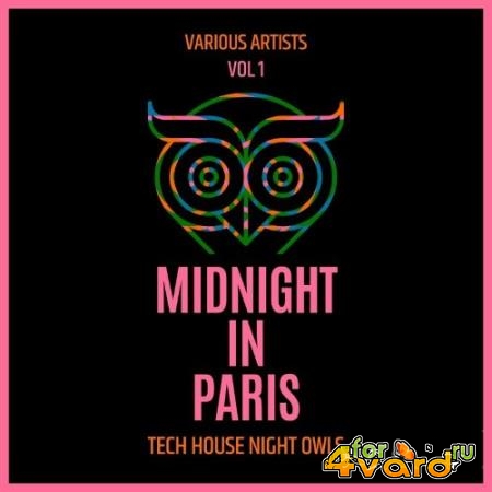 Midnight in Paris (Tech House Night Owls), Vol. 1 (2022)