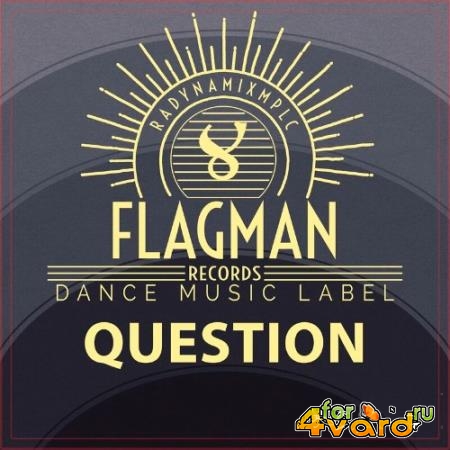 Flagman - Question (2022)