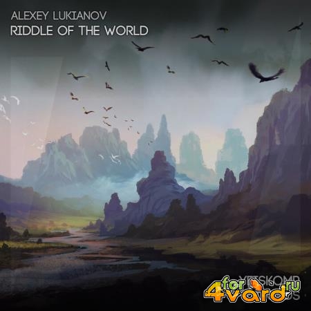 Alexey Lukianov - Riddle Of The World (2022)