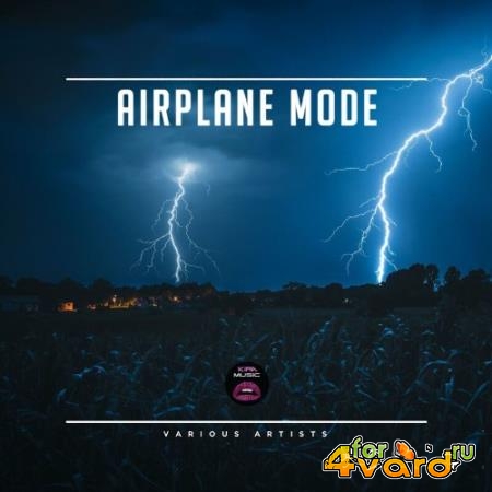 Kira Music - Airplane Mode (2022)