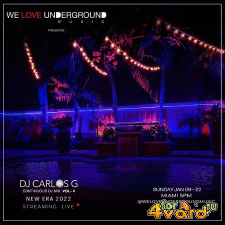 NEW ERA 2022 - Continuous DJ Mix, Vol4 By DJ Carlos G (2022)