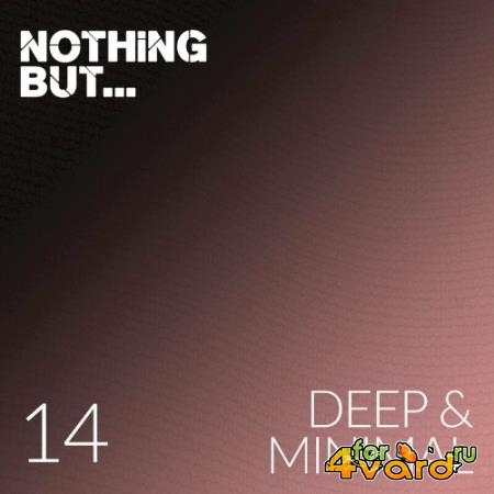 Nothing But... Deep & Minimal, Vol. 14 (2022)