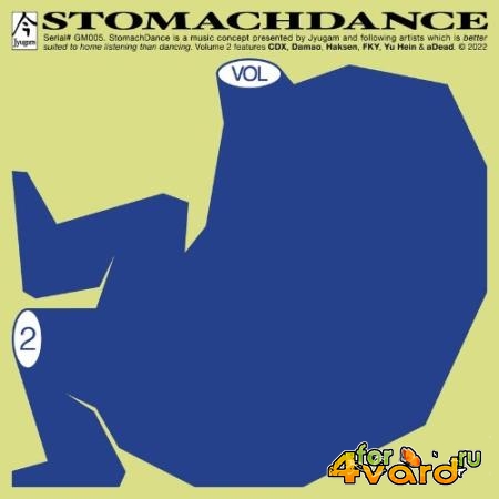 Stomach Dance, Vol. 2 (2022)
