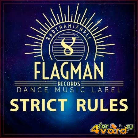 Flagman - Strict Rules (2022)