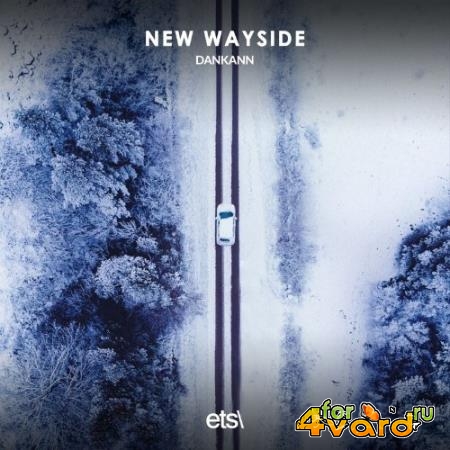 Dankann - New Wayside (2022)