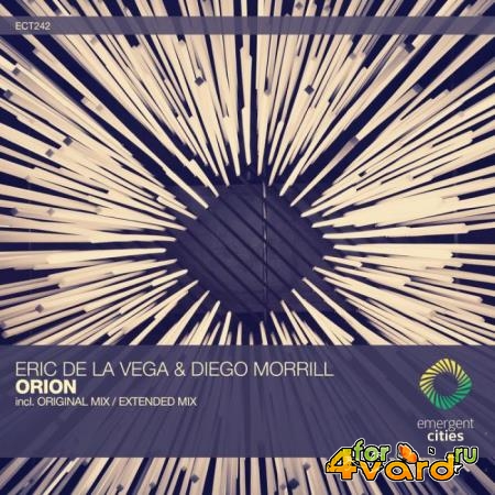 Eric de la Vega & Diego Morrill - Orion (2022)