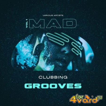 Mad Clubbing Grooves, Vol. 1 (2022)