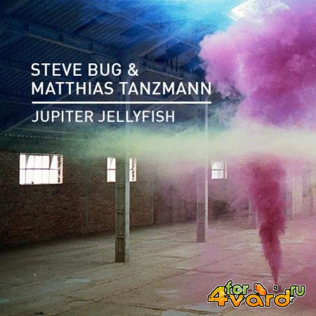 Steve Bug & Matthias Tanzmann - Jupiter Jellyfish (2022)