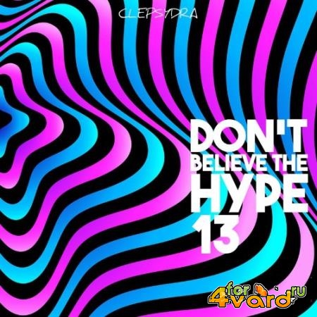 Don''t Believe the Hype 13 (2022)