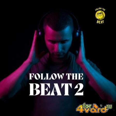 Follow The Beat 2 (2022)