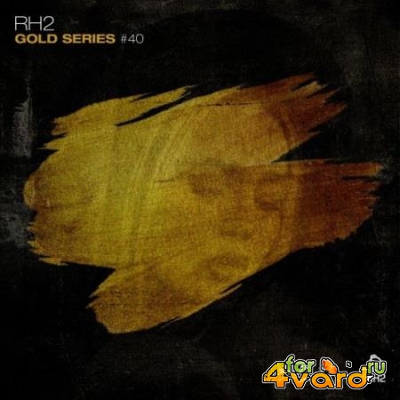 Rh2 Gold Series, Vol. 40 (2022)