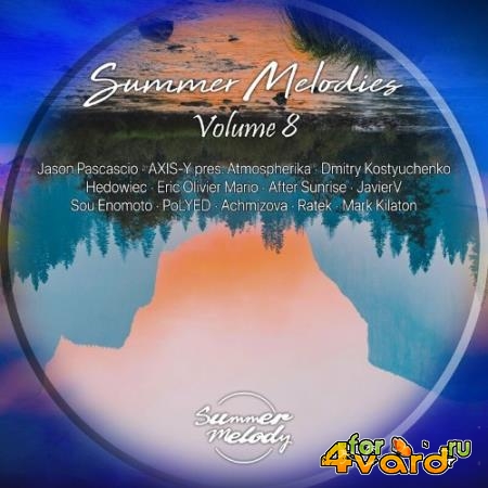 Summer Melodies, Vol. 8 (2022)