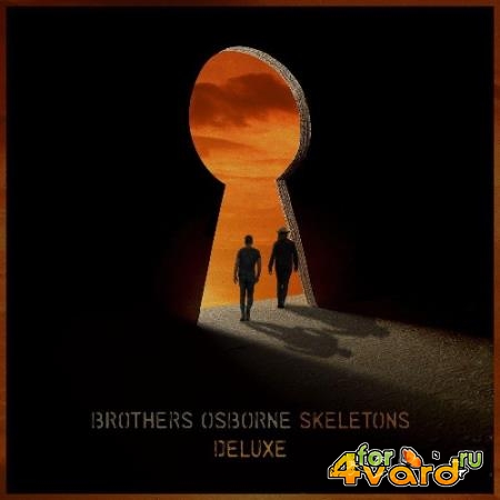 Brothers Osborne - Skeletons (Deluxe) (2022)