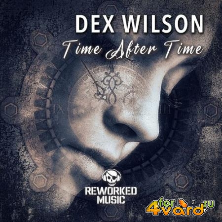 Dex Wilson - Time After Time (2022)