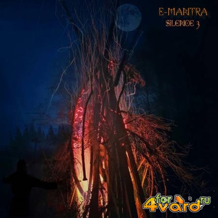 E-Mantra - Silence 3 (2022)