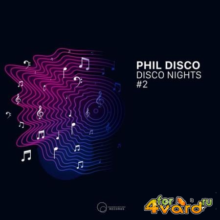 Phil Disco - Disco Nights #2 (2022)