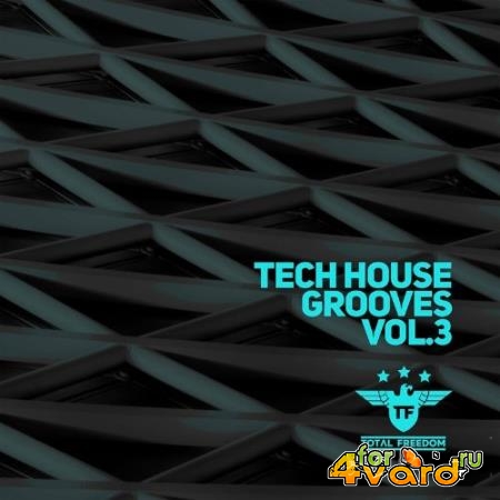 Tech House Grooves Vol. 3 (2022)