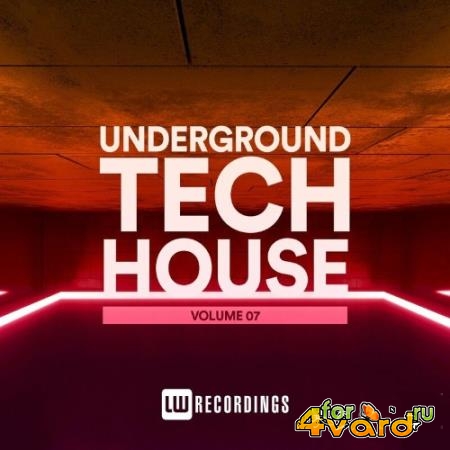 Underground Tech House, Vol. 07 (2022)