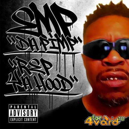 Emp Da Pimp - Rep Ya Hood (2022)