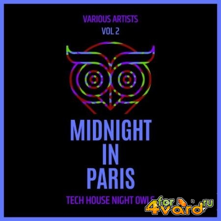 Midnight In Paris (Tech House Night Owls), Vol. 2 (2022)