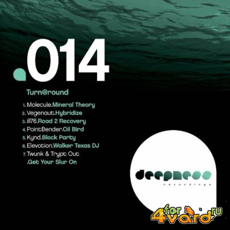 Deepness Recordings - Turn@round (2022)