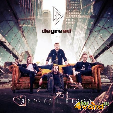 Degreed - Are You Ready (2022)