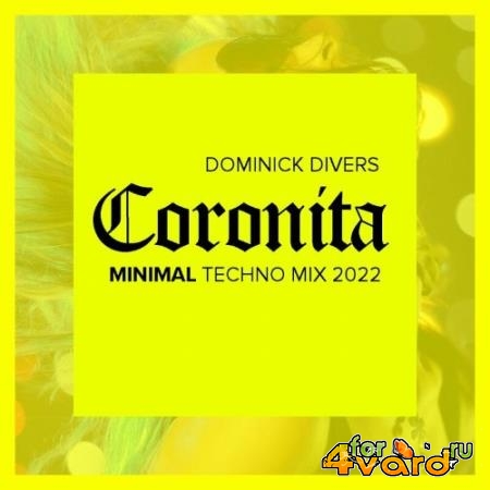 Coronita Minimal Techno Mix 2022 (2022)