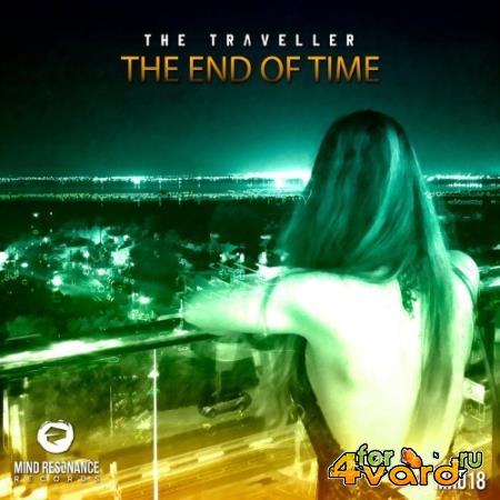 The Traveller - The End Of Time (2022)