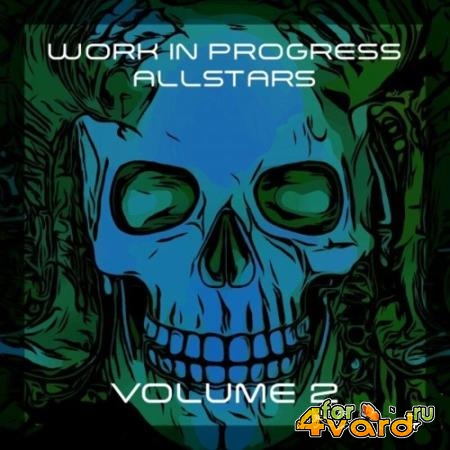 Work in Progress Allstars Compilation, Vol. 2 (2022)