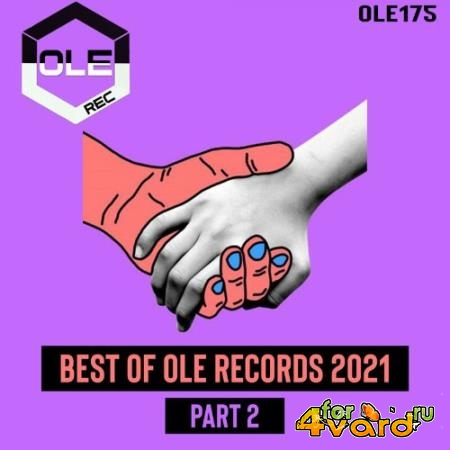 Best of Ole Records 2021 Part 2 (2022)