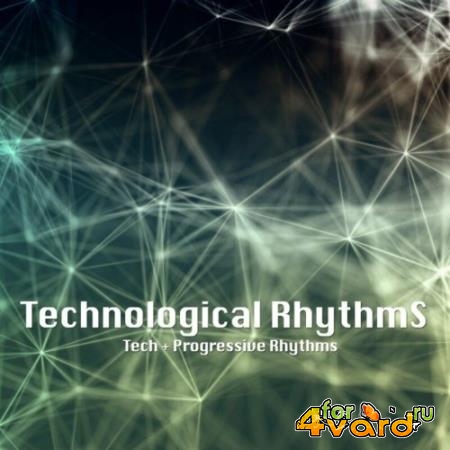 Technological Rhythms (Tech + Progressive Rhythms) (2022)