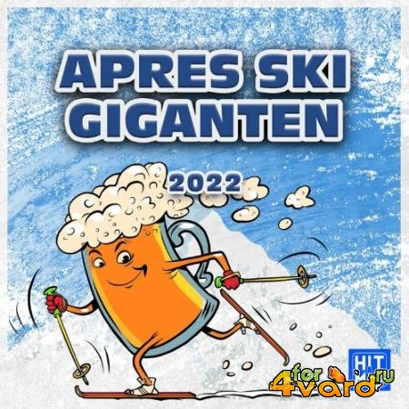 Apres Ski Giganten (2022)